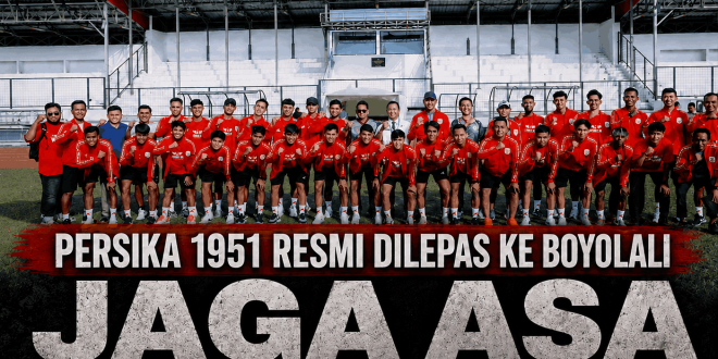 Hari Ini Persika 1951 Dilepas ke Boyolali Ikuti Liga 4 Piala Presiden